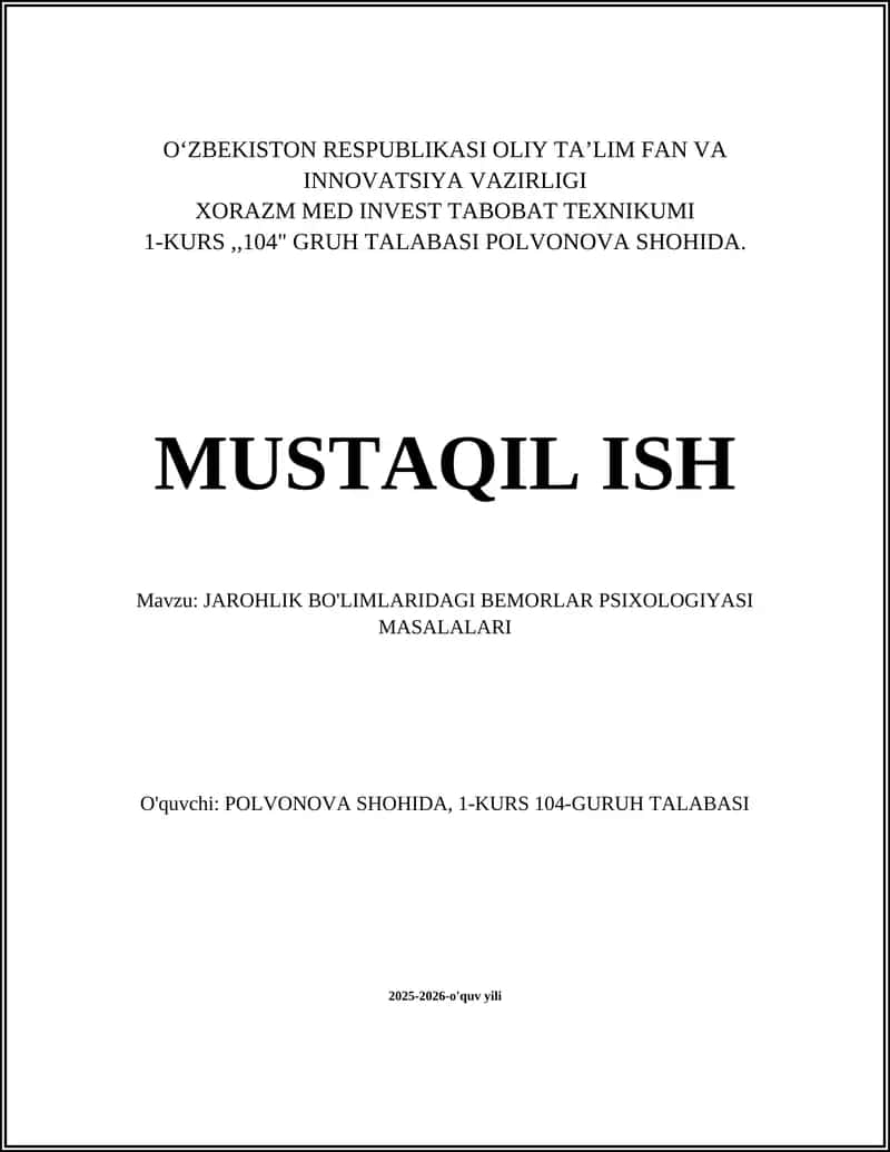 JAROHLIK BO'LIMLARIDAGI BEMORLAR PSIXOLOGIYASI MASALALARI