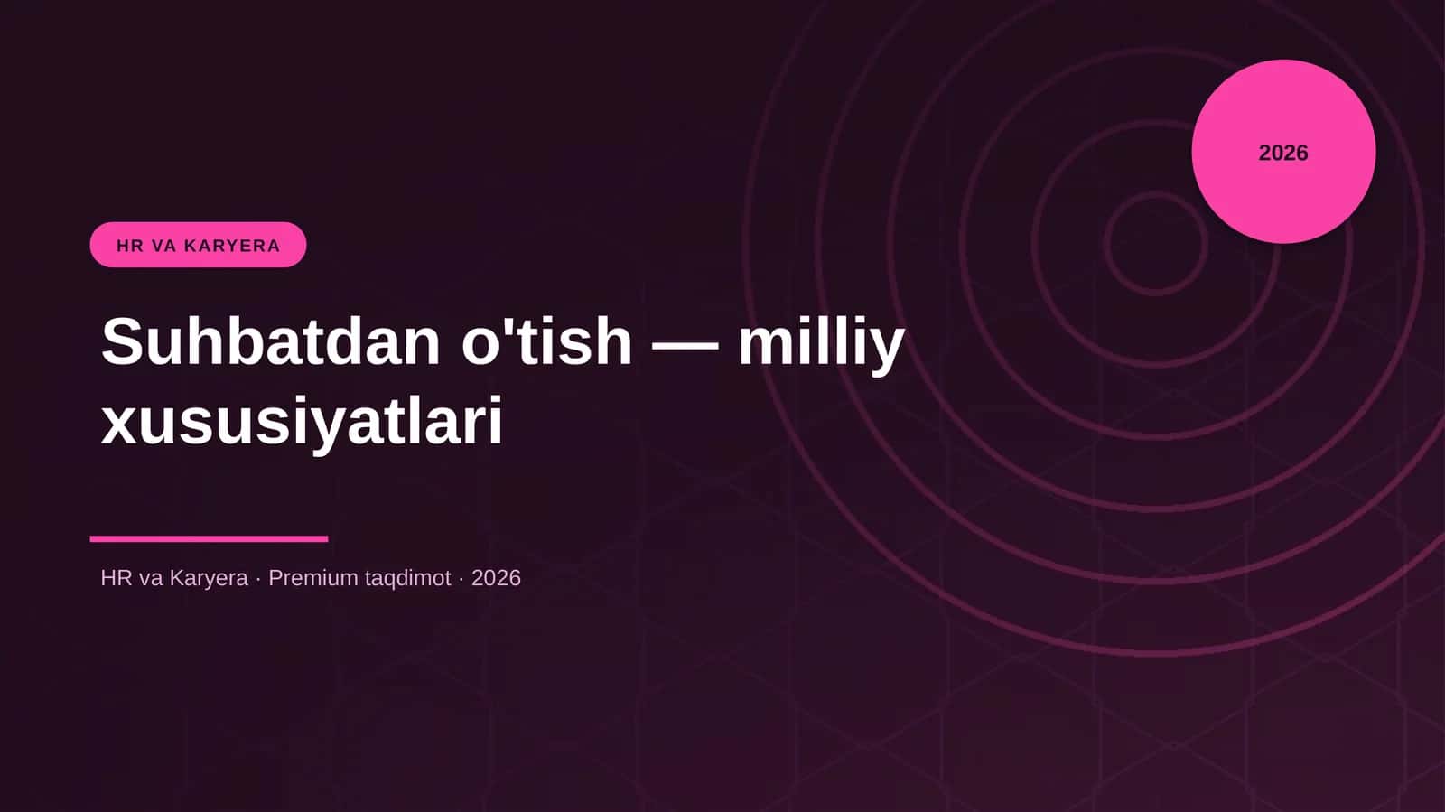 Suhbatdan o'tish — milliy xususiyatlari