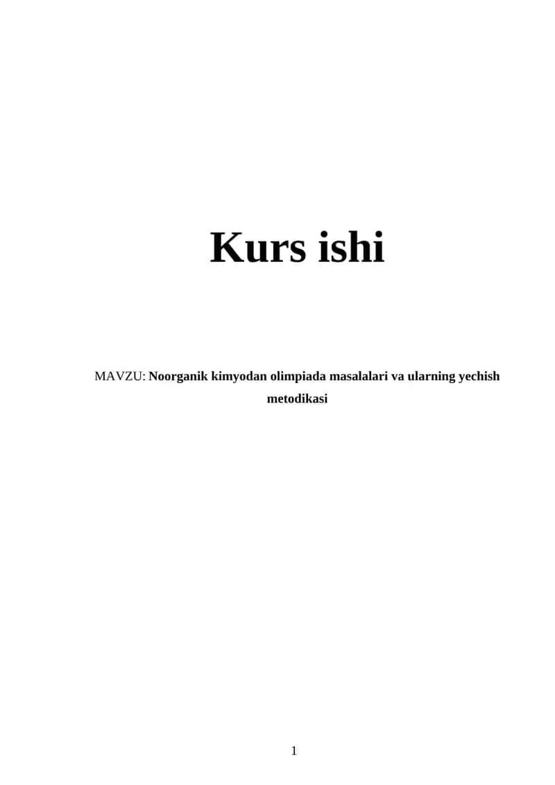 Noorganik kimyodan olimpiada masalalari va ularning yechish metodikasi