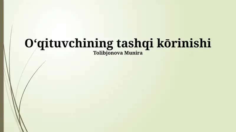 O'qituvchining Tashqi Ko'rinishi