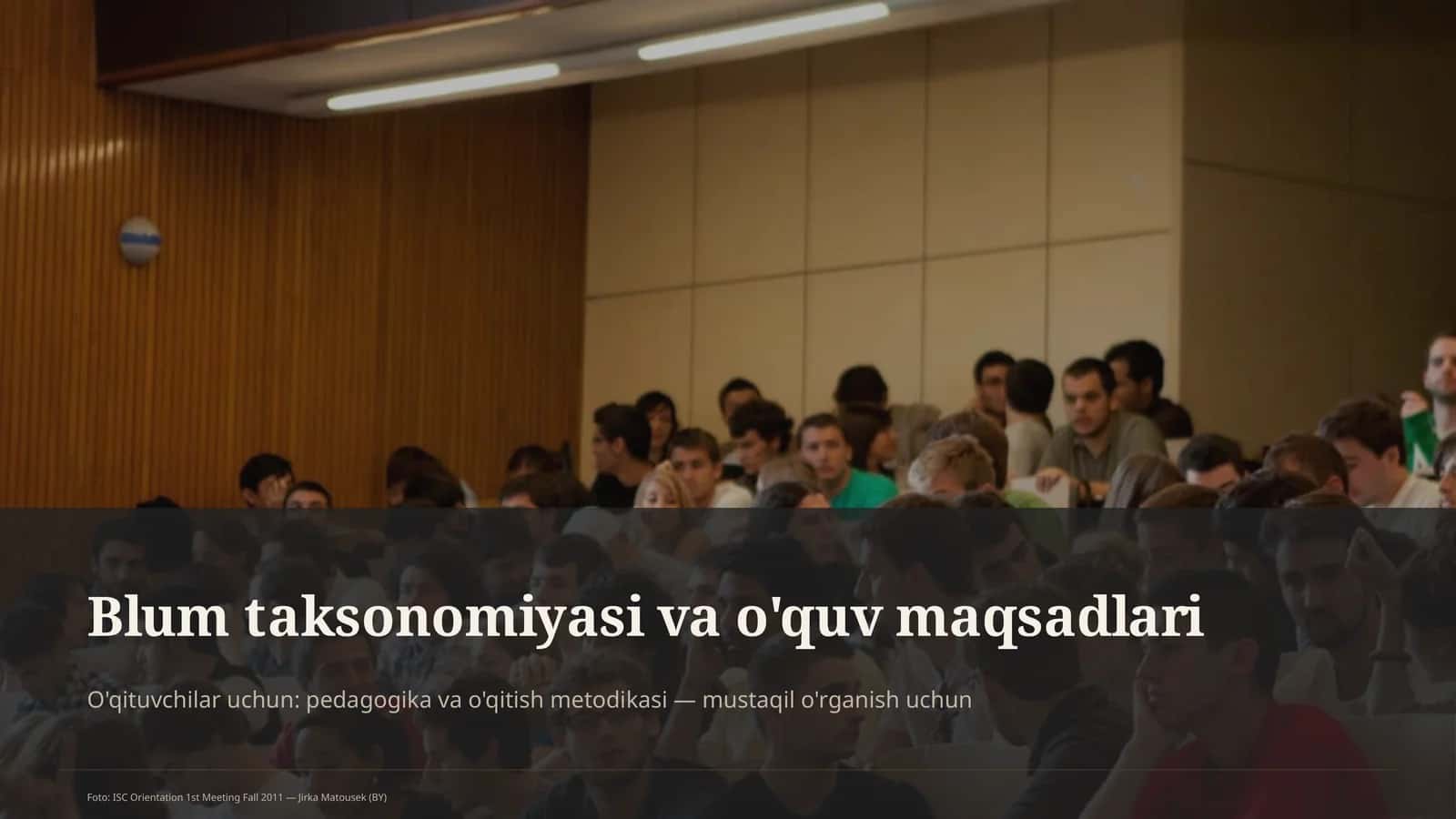Blum taksonomiyasi va o'quv maqsadlari