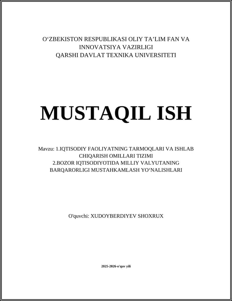 Iqtisodiy faoliyatning tarmoqlari va ishlab chiqarish omillari tizimi