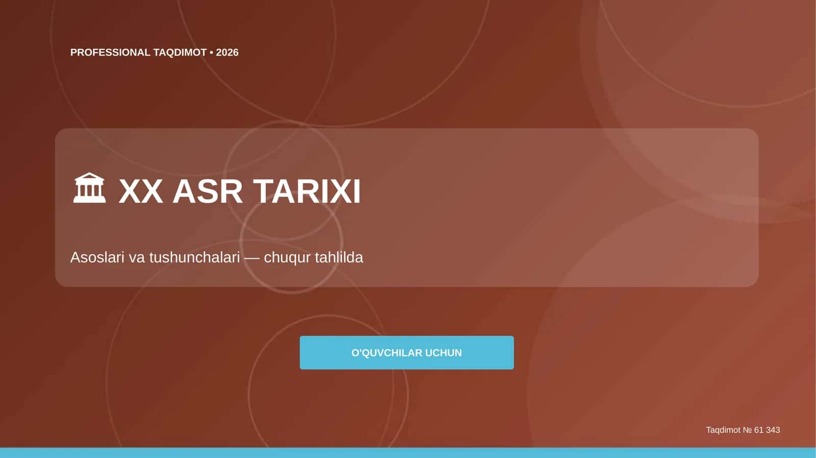 XX asr tarixi: Asoslari va tushunchalari