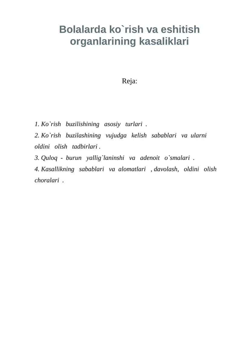 Bolalarda ko`rish va eshitish organlarining kasaliklari