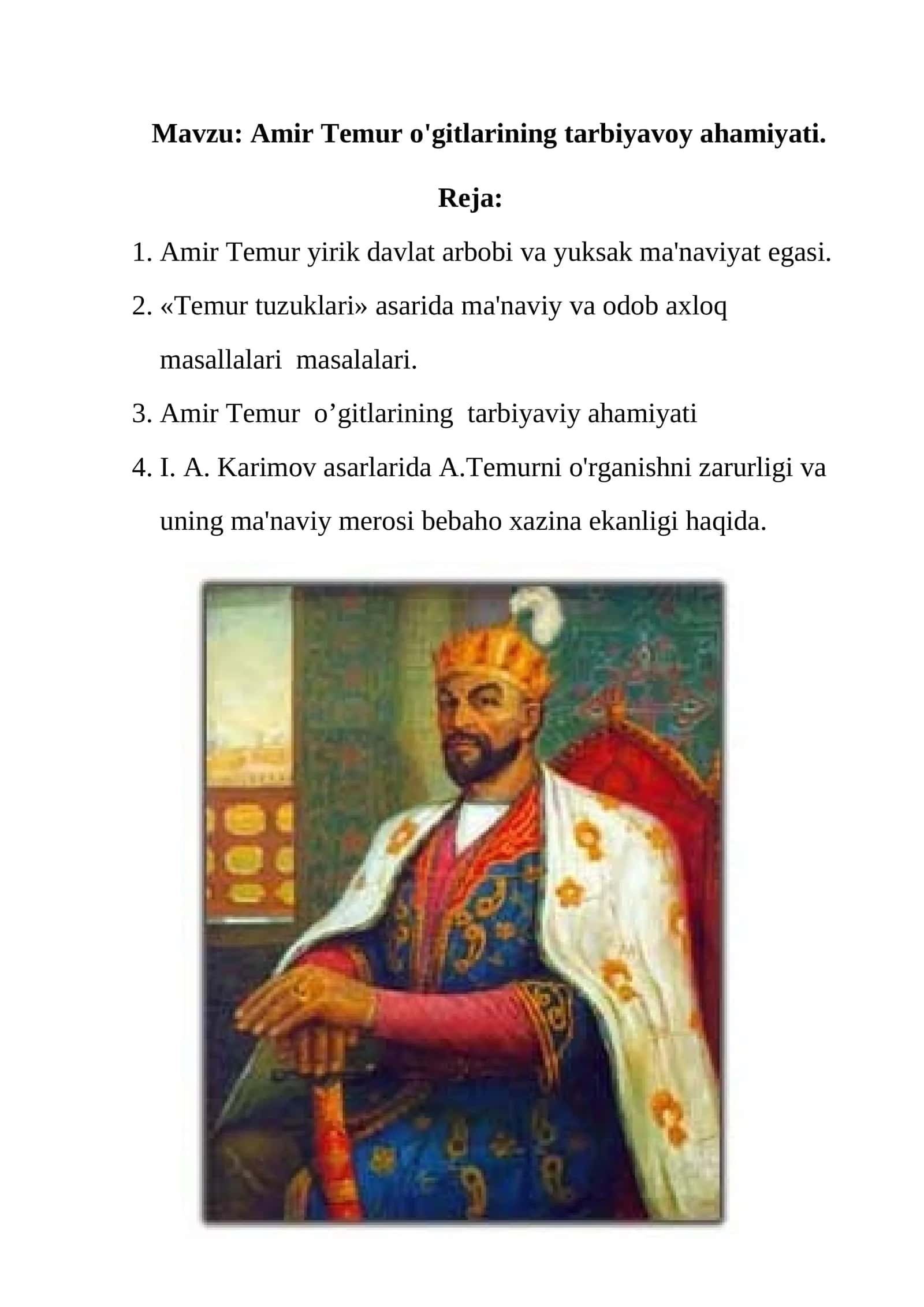 Amir Temur o'gitlarining tarbiyavoy ahamiyati