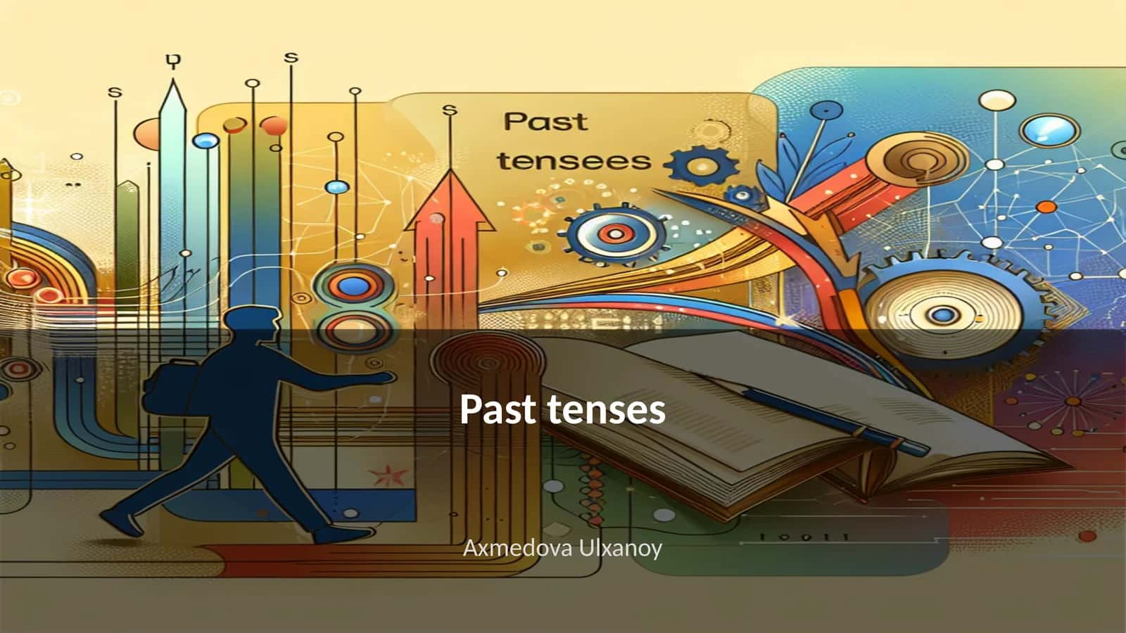 Past tenses
