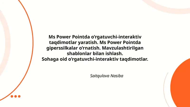 Ms Power Pointda o’rgatuvchi-interaktiv taqdimotlar yaratish