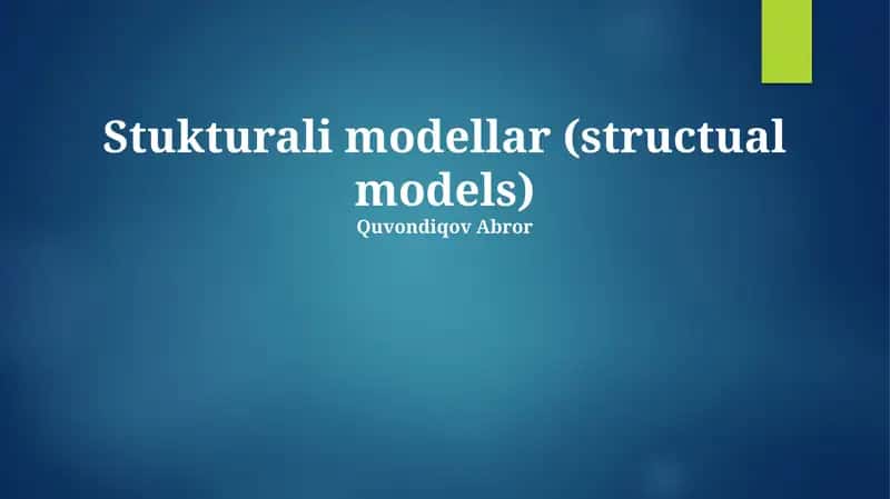 Tuzilma Modellarining Asoslar