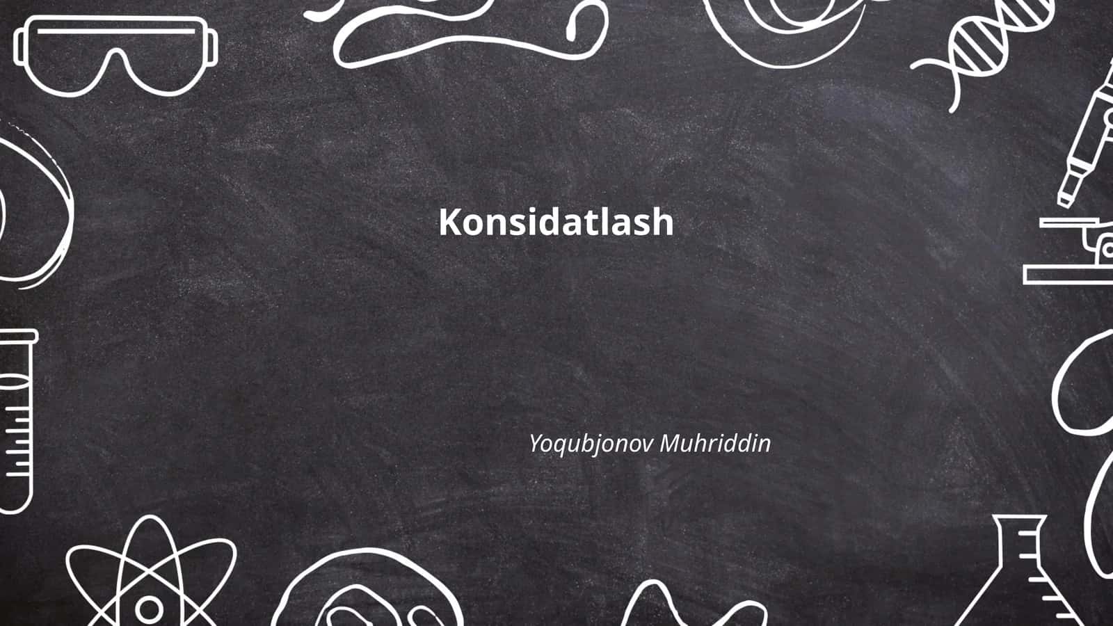 Konsidatlash