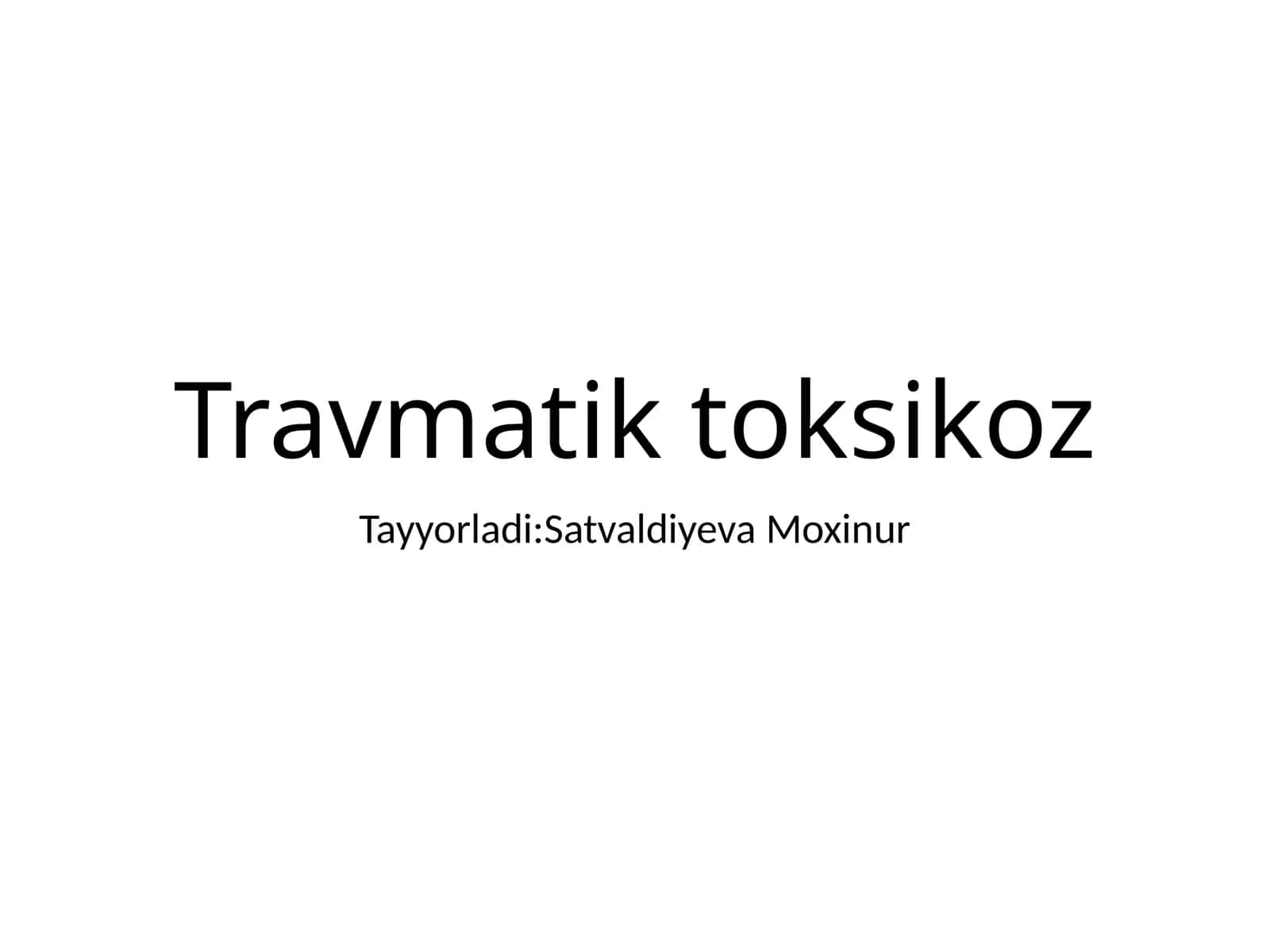 Travmatiktoksikoz
