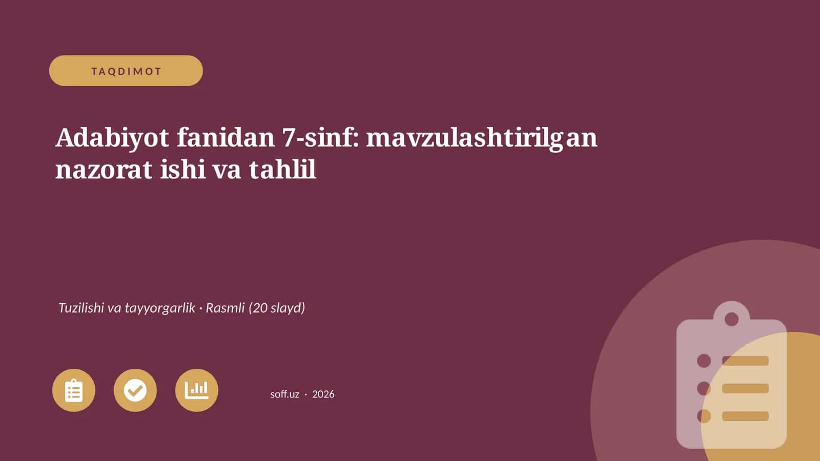 Adabiyot fanidan 7-sinf: mavzulashtirilgan nazorat ishi va tahlil