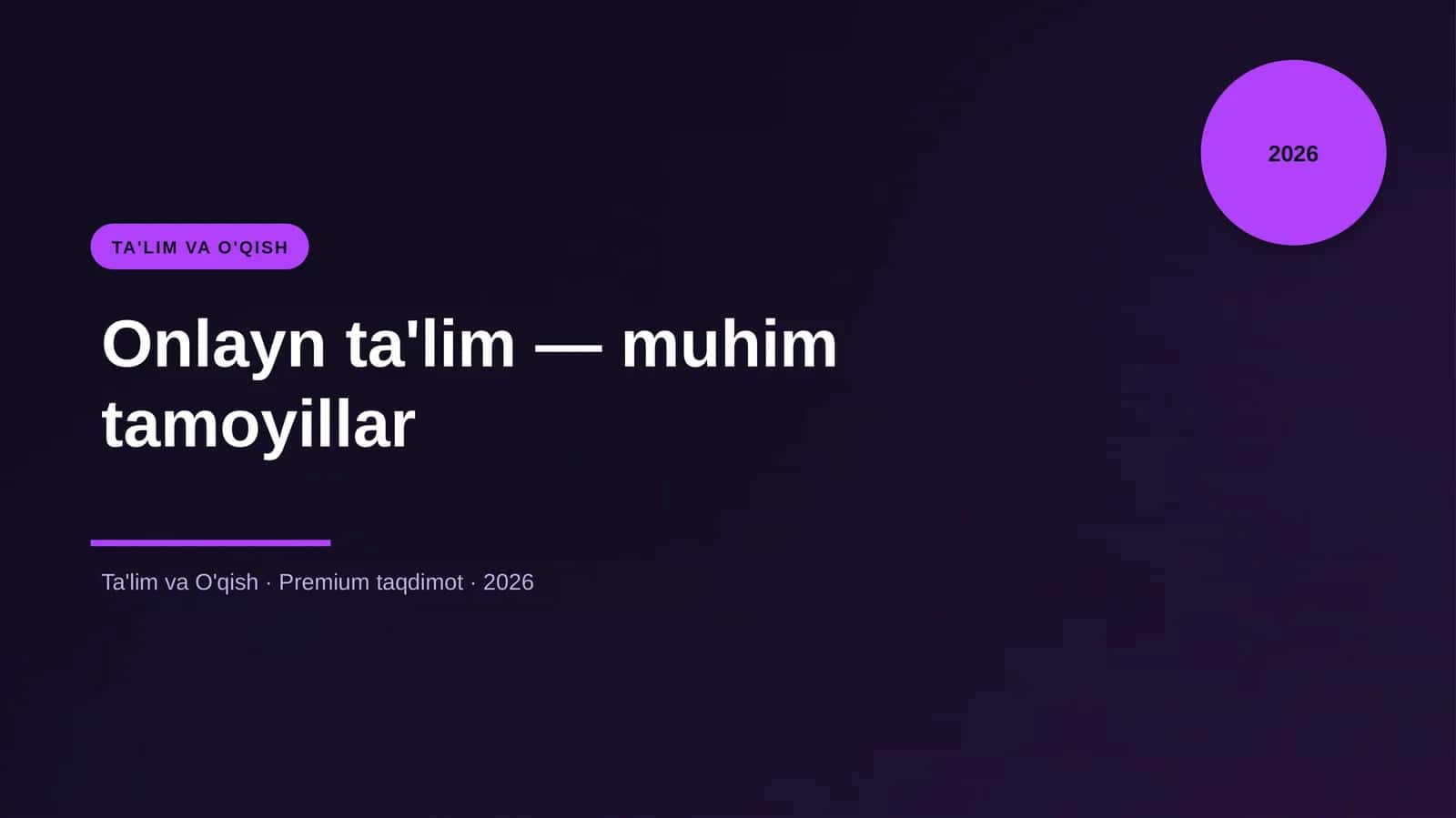Onlayn ta'lim — muhim tamoyillar