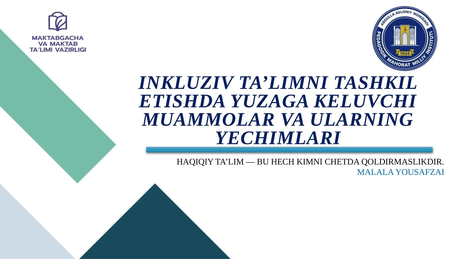 Inklyuziv ta’limni tashkil etishda yuzaga keluvchi muammolar va ularning yechimlari