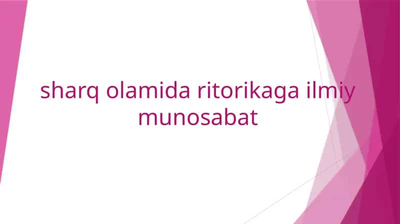 Sharq olamidagi tarixiy va ilmiy munosabatlar