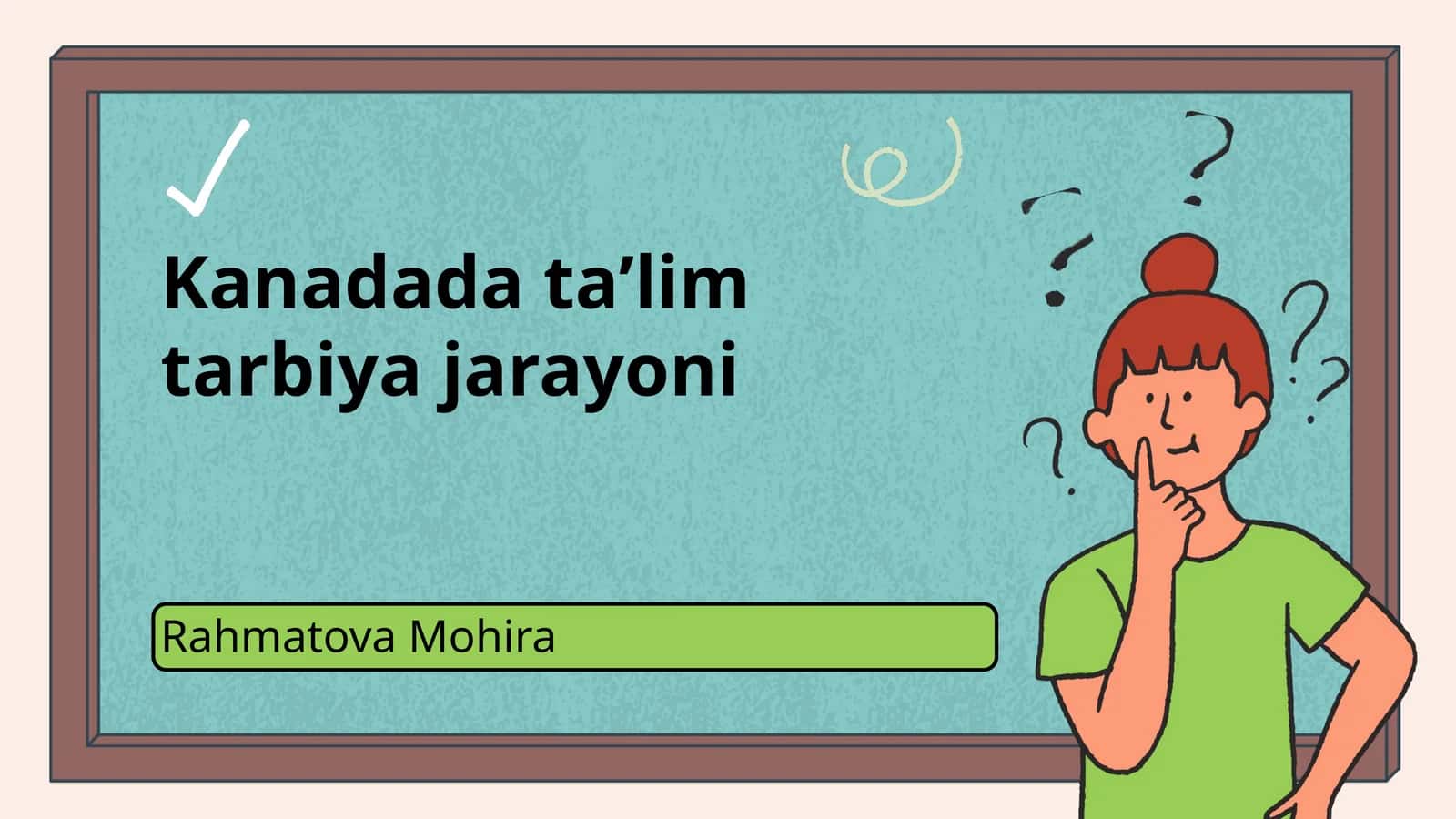 Kanadada taʼlim tarbiya jarayoni