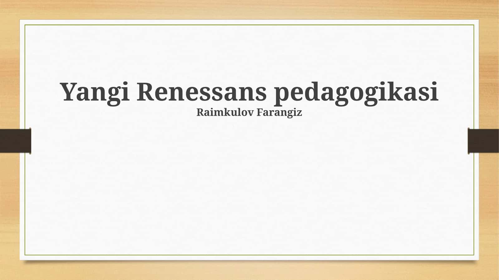 Yangi Uyg'onish pedagogikasi