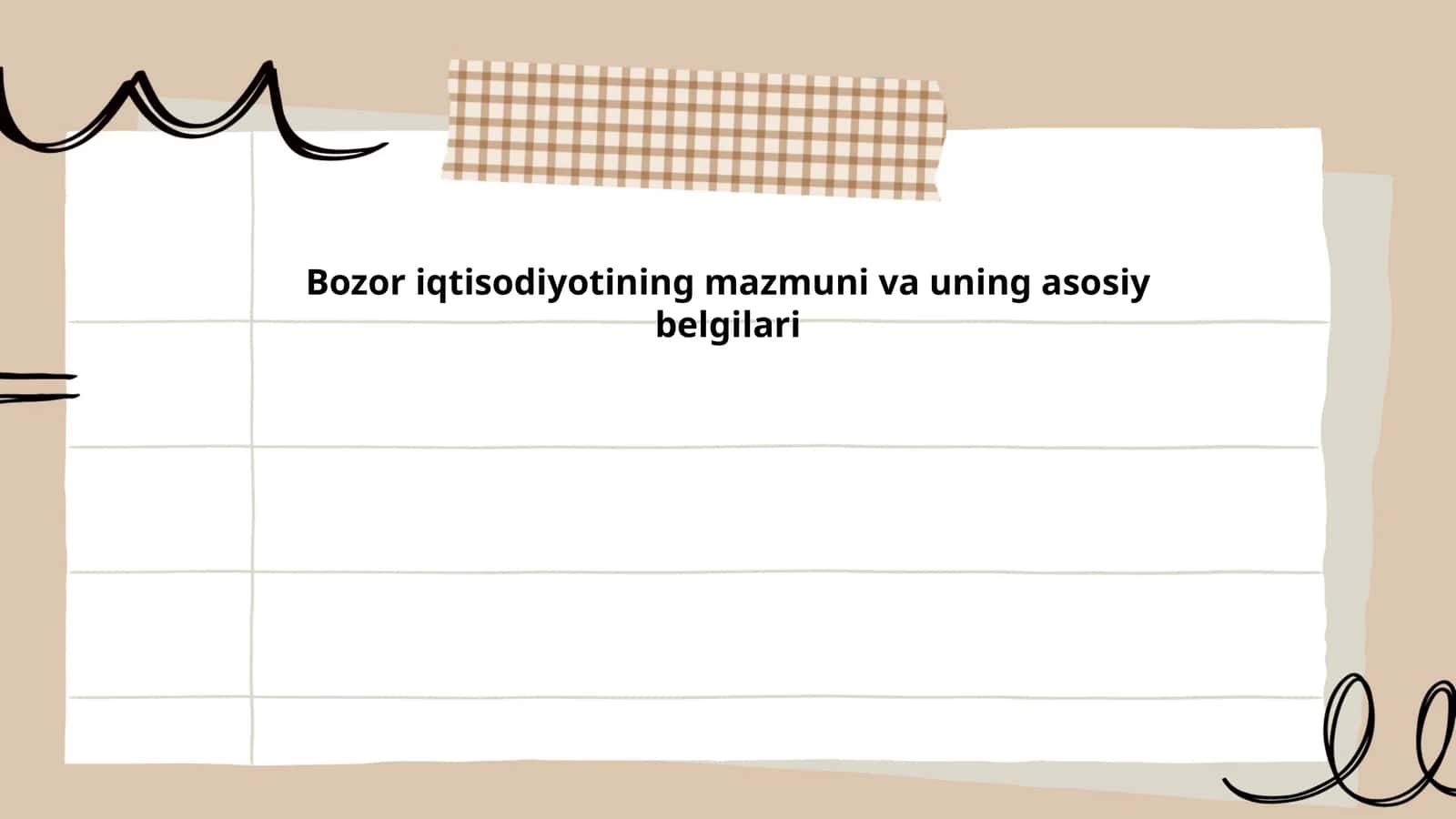 Bozor iqtisodiyotining mazmuni va uning asosiy belgilari