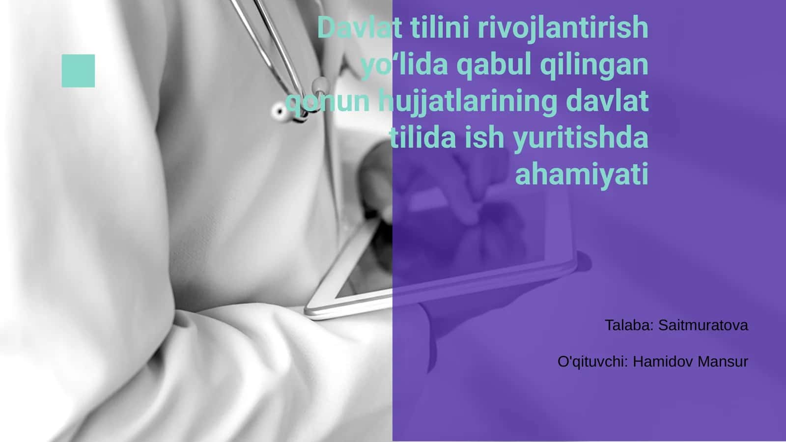 Davlat tilini rivojlantirish yoʻlida qabul qilingan qonun hujjatlarining davlat tilida ish yuritishda ahamiyati