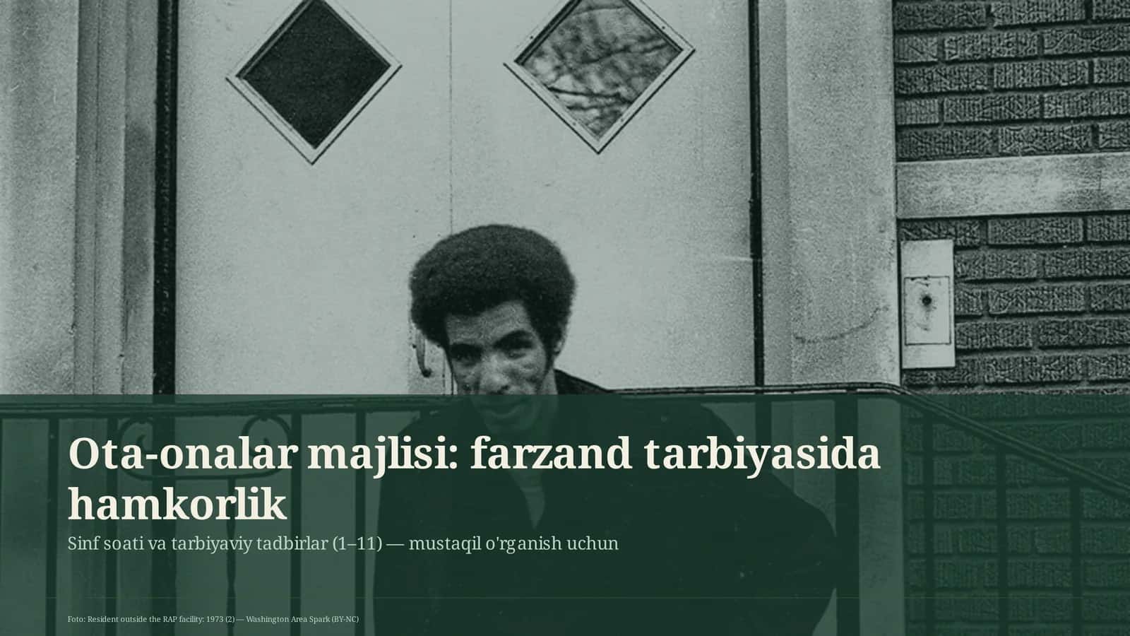 Ota-onalar majlisi: farzand tarbiyasida hamkorlik