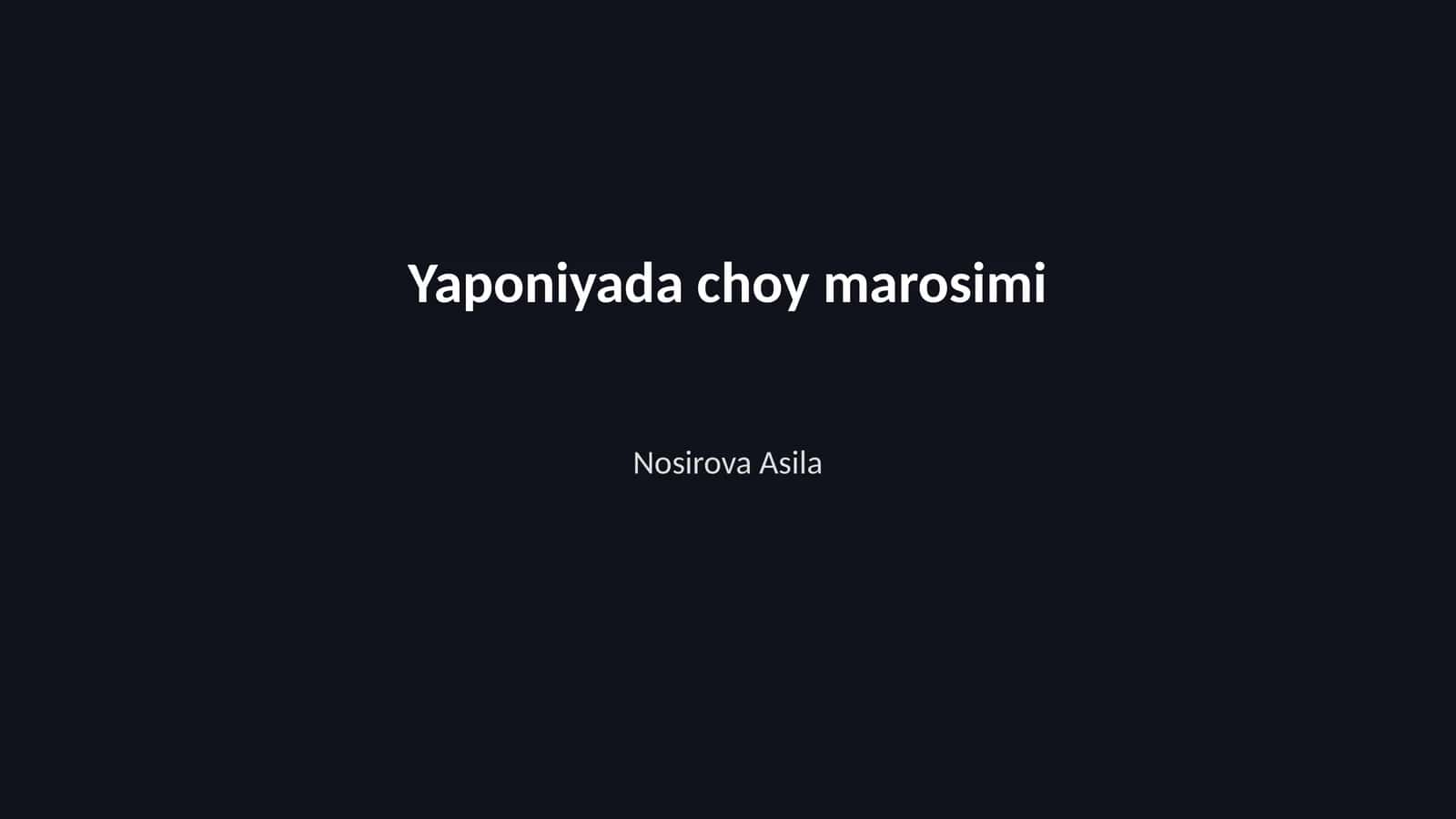 Yaponiyada choy marosimi
