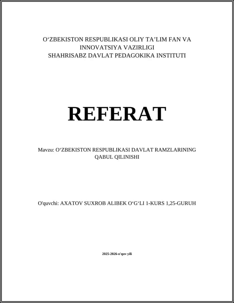 OʻZBEKISTON RESPUBLIKASI DAVLAT RAMZLARINING QABUL QILINISHI