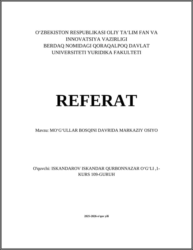 MOʻGʻULLAR BOSQINI DAVRIDA MARKAZIY OSIYO
