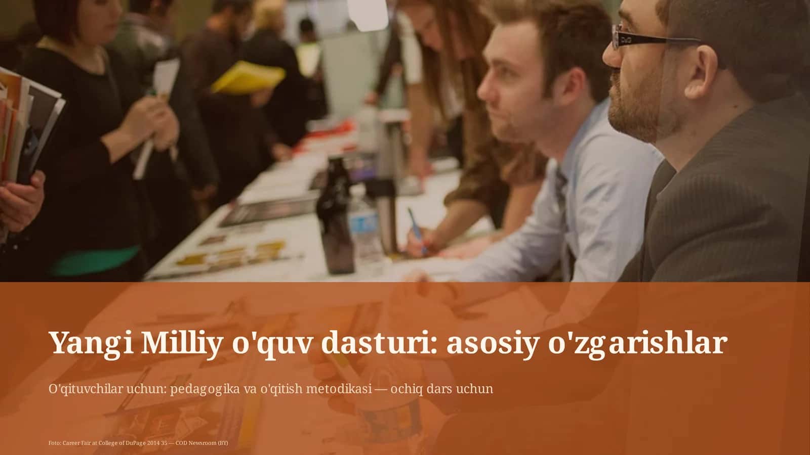 Yangi Milliy o'quv dasturi: asosiy o'zgarishlar