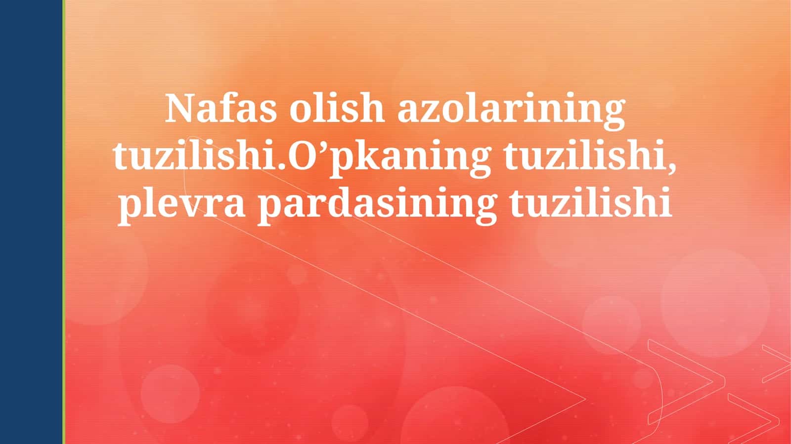 Nafas olish azolarining tuzilishi
