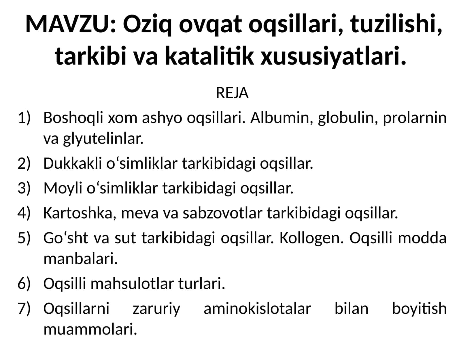 Oziqovqatoqsillari,tuzilishi,tarkibivakatalitikxususiyatlari