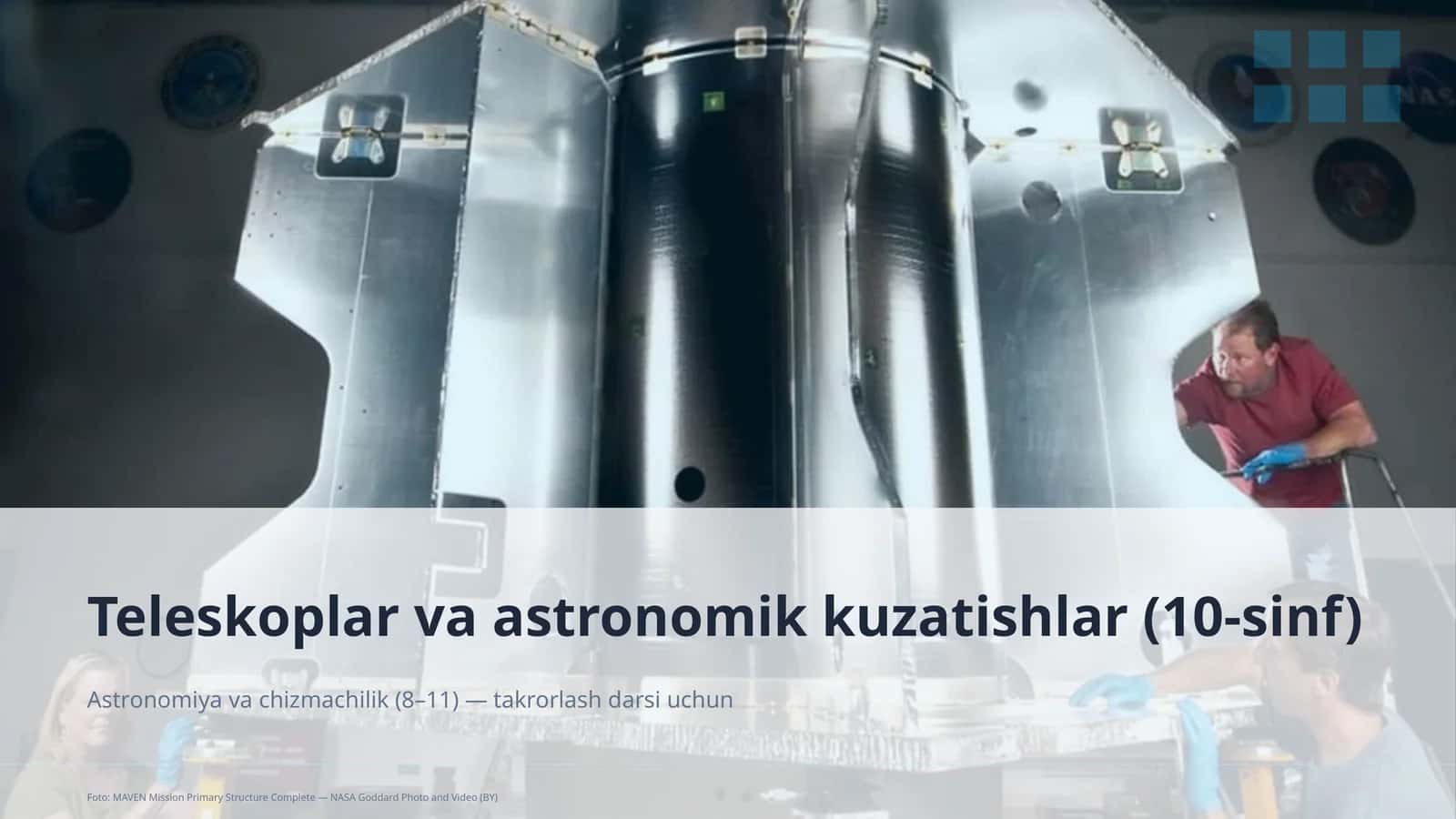 Teleskoplar va astronomik kuzatishlar (10-sinf)