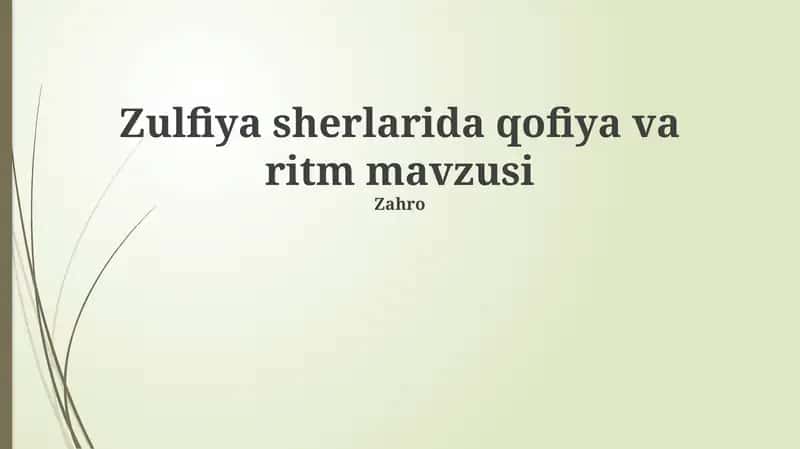Zulfiya sherlarida qofiya va ritm mavzusi