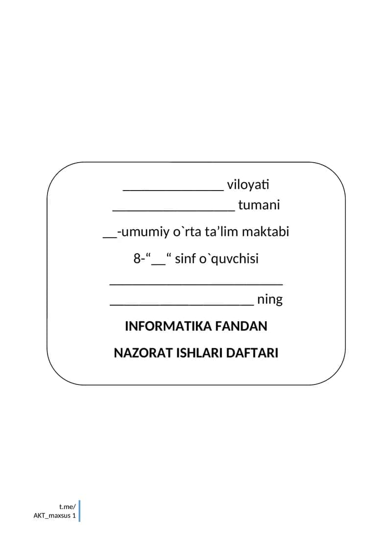 INFORMATIKA FANDAN NAZORAT ISHLARI DAFTARI