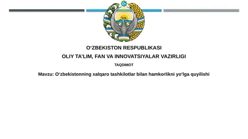 O'zbekistonning xalqaro tashkilotlar bilan hamkorligi