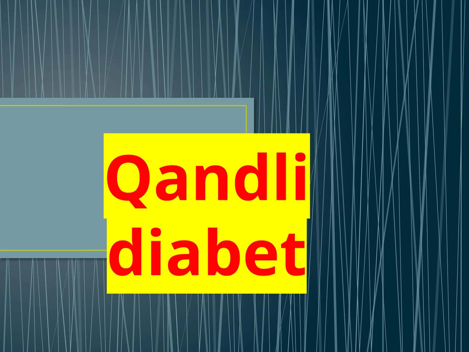 Qandli diabet