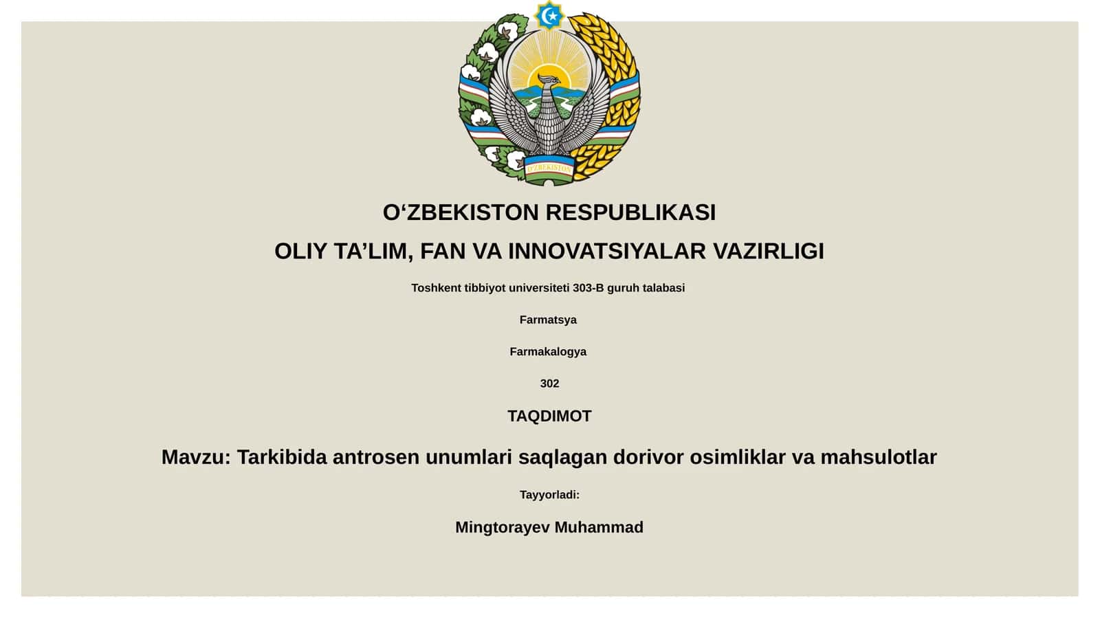 Tarkibida antrosen unumlari saqlagan dorivorosimliklar va mahsulotlar