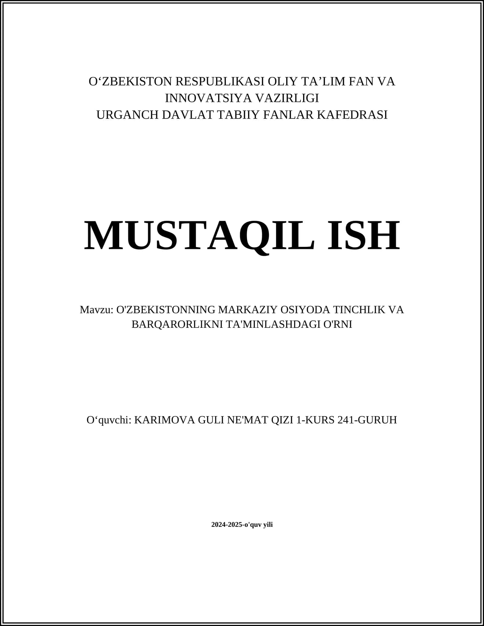 O'ZBEKISTONNING MARKAZIY OSIYODA TINCHLIK VA BARQARORLIKNI TA'MINLASHDAGI O'RNI