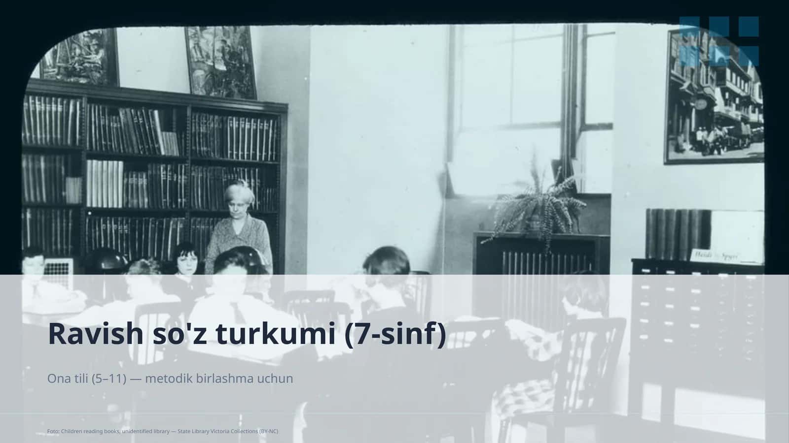 Ravish so'z turkumi (7-sinf)