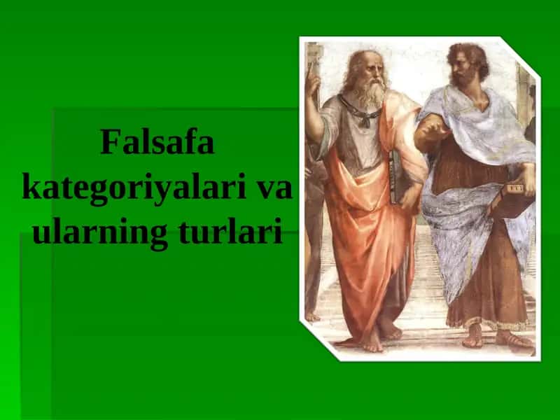 Falsafa kategoriyalari va ularning turlari
