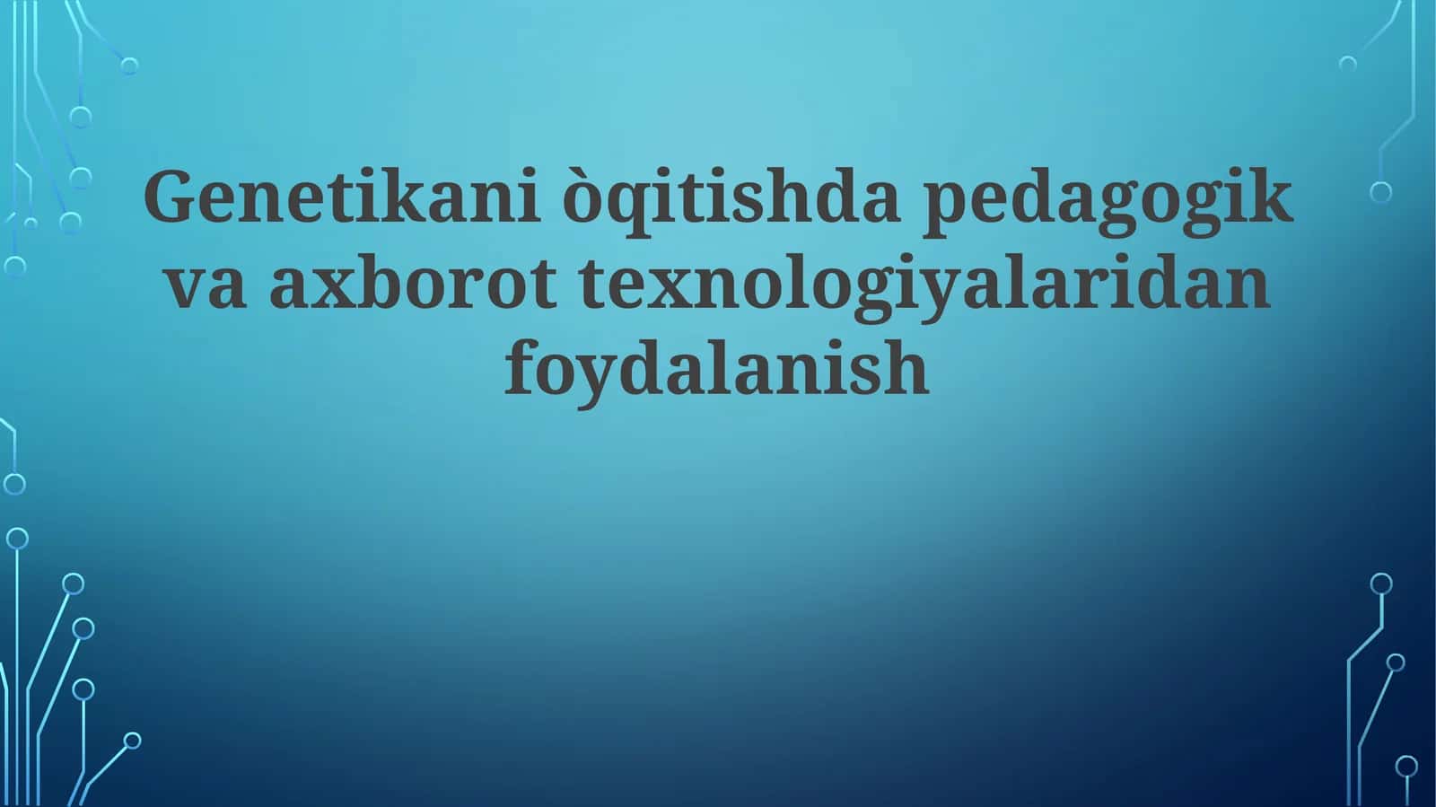 Genetika ta'limi kelajagi