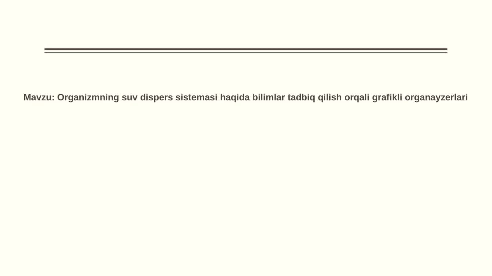 Organizmning suvli disperssiya tizimlari