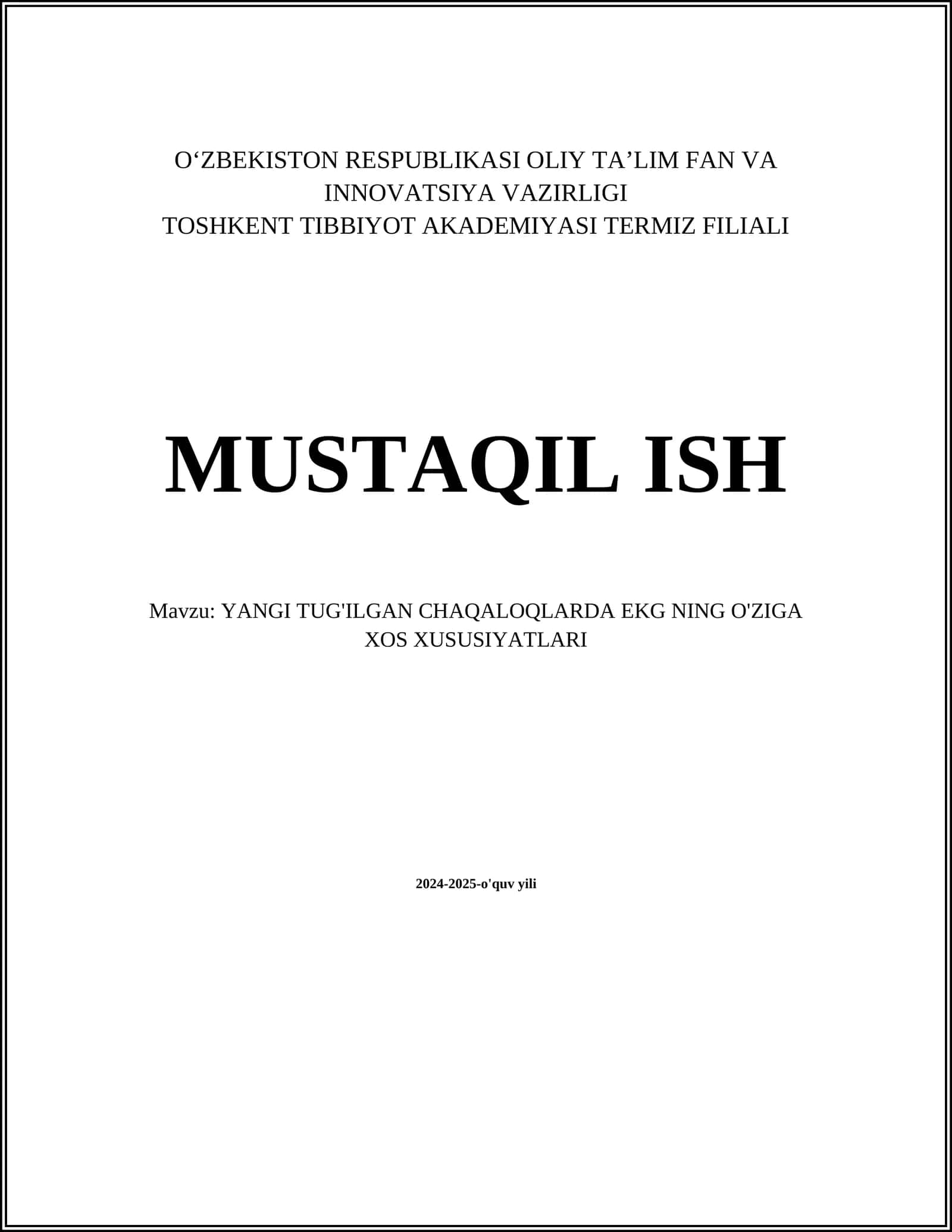 YANGI TUG'ILGAN CHAQALOQLARDA EKG NING O'ZIGA XOS XUSUSIYATLARI