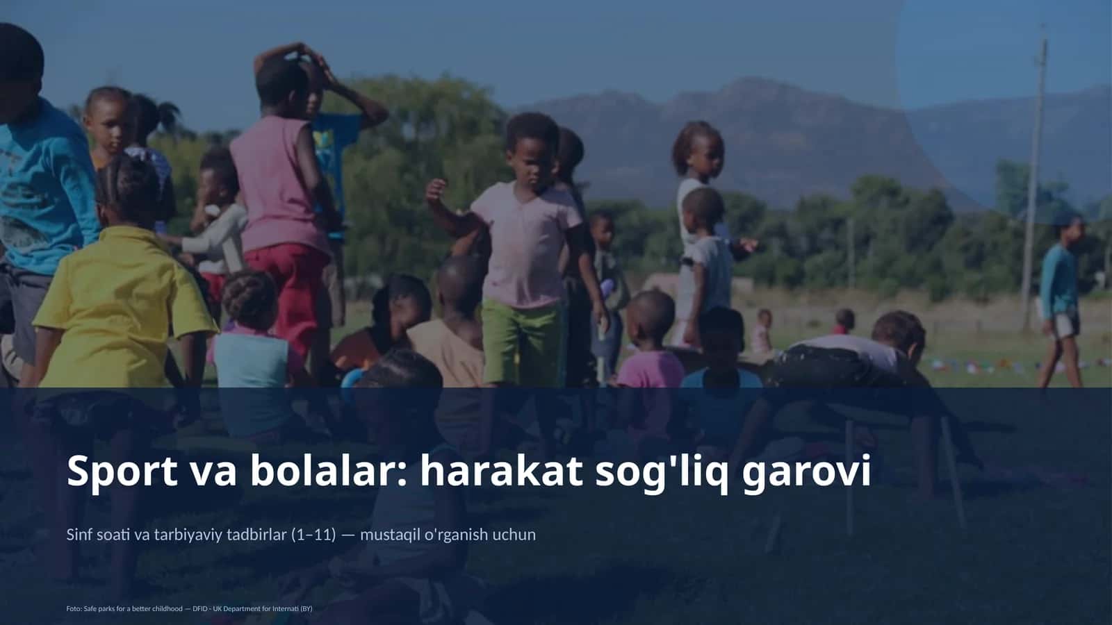 Sport va bolalar: Harakat Sog'liq Garovi