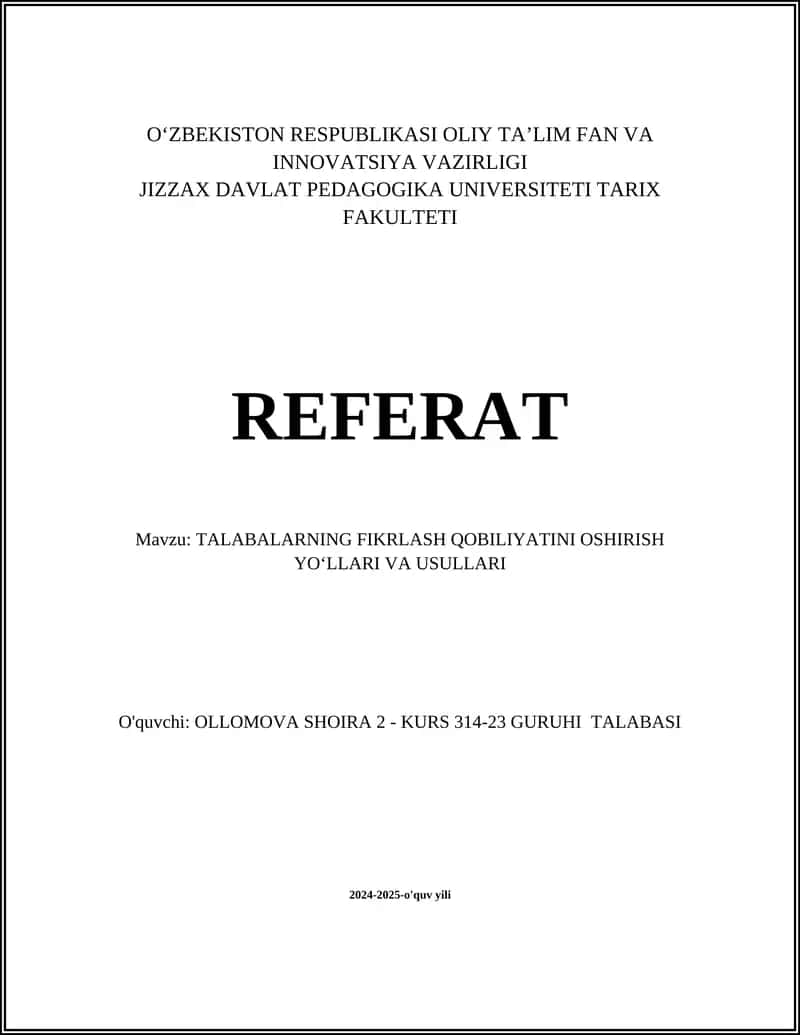 TALABALARNING FIKRLASH QOBILIYATINI OSHIRISH YOʻLLARI VA USULLARI
