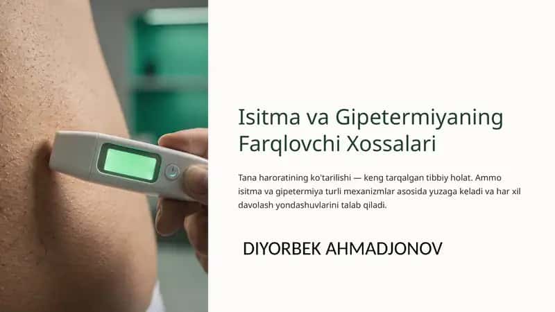 Isitma va Gipetermiyaning Farqlovchi Xossalari