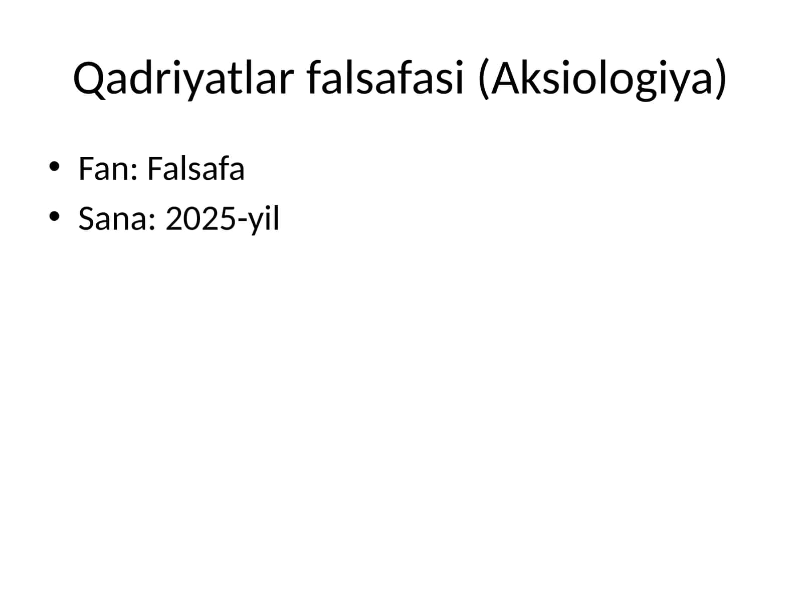 qadriyatlar falsafasi