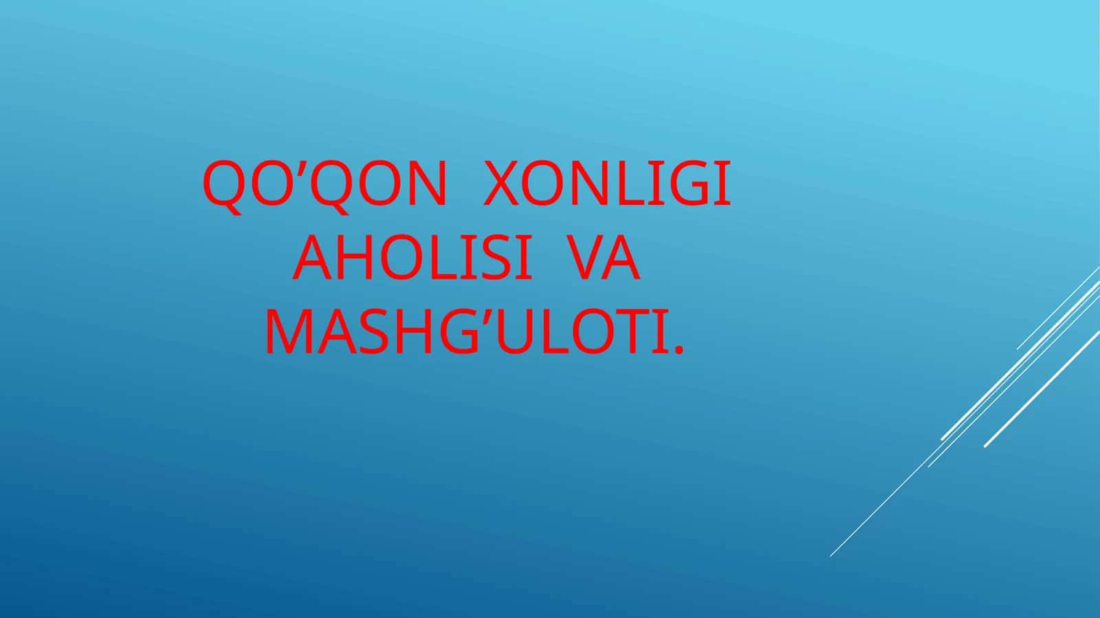 QO’QON XONLIGIAHOLISI VA MASHG’ULOTI