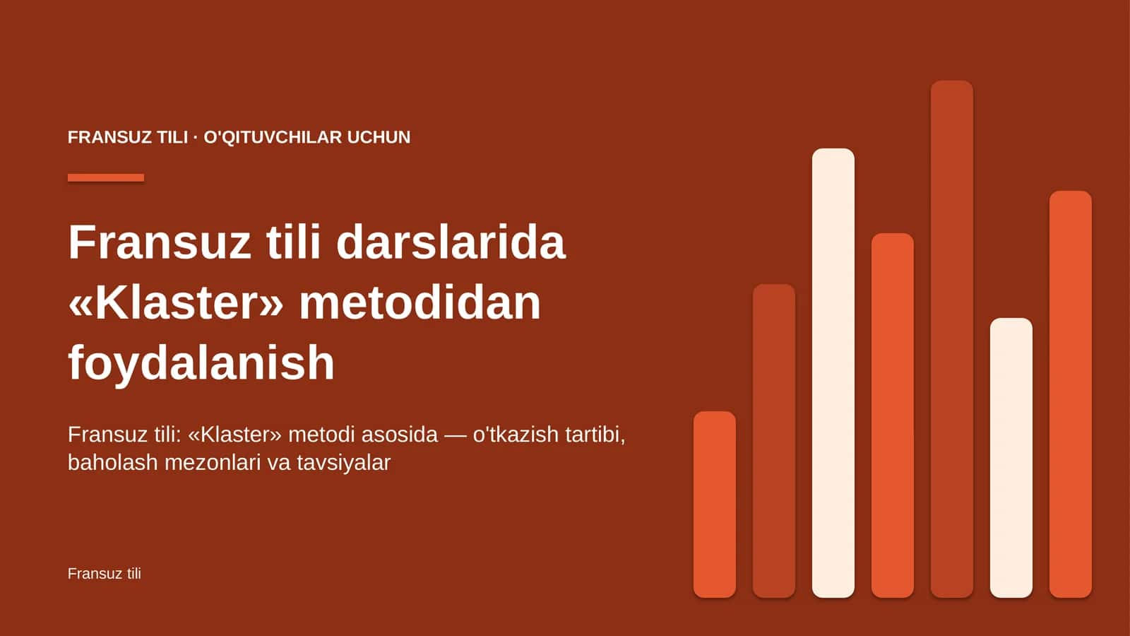 fransuz tili darslarida klaster metodidan foydalanish 6084