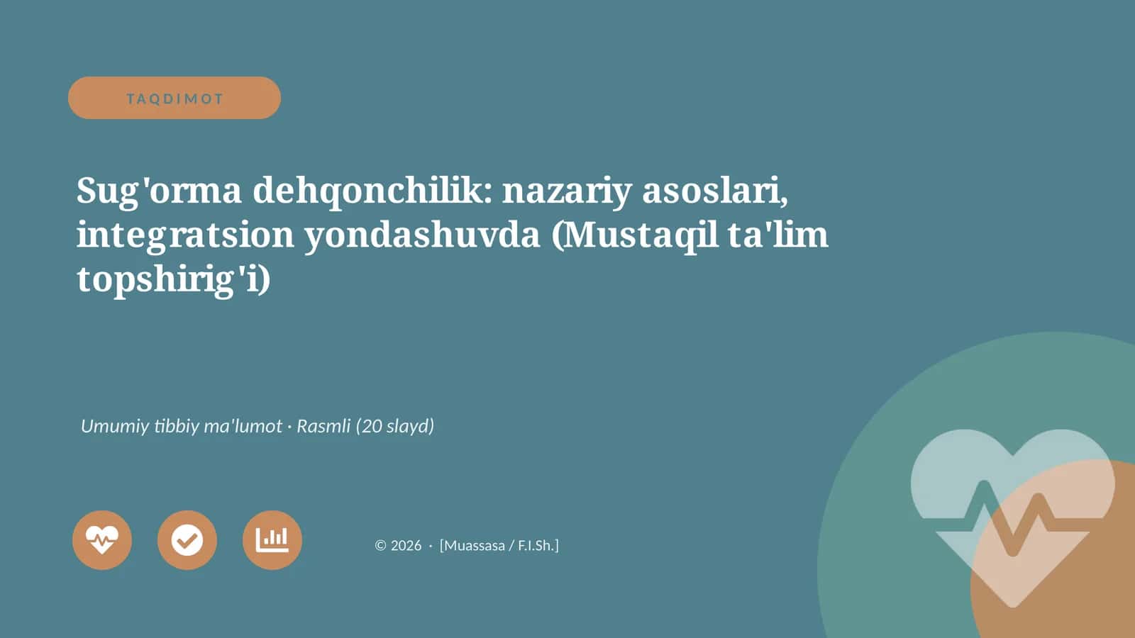 Sug'orma dehqonchilik: nazariy asoslari, integratsion yondashuvda (Mustaqil ta'lim topshirig'i)