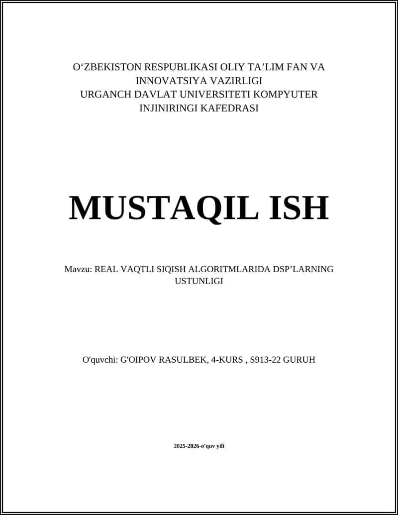 REAL VAQTLI SIQISH ALGORITMLARIDA DSP'LARNING USTUNLIGI