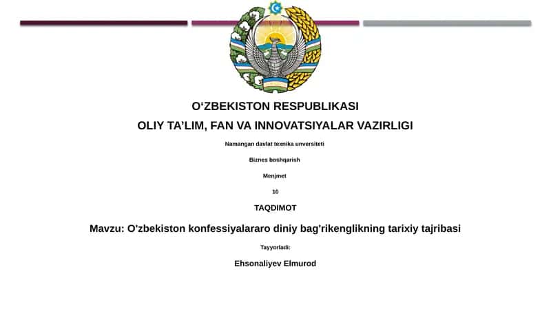 O'zbekiston konfessiyalararo diniy bag'rikenglikning tarixiy tajribasi
